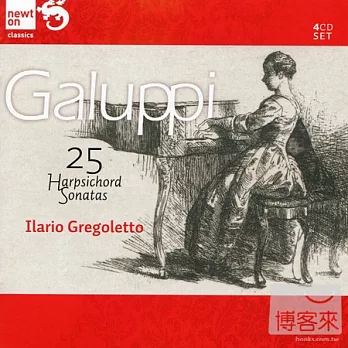 Baldassare Galuppi: 25 Harpsichord Sonatas / Ilario Gregoletto (4CD)