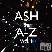 Ash / A-Z Vol. 1