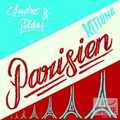 V.A. / Andre & Gildas Presentent Kitsune Parisien