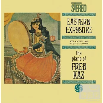 Fred Kaz / Eastern Exposure