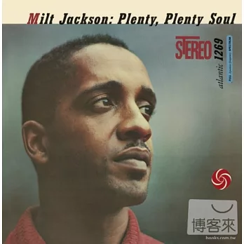 Milt Jackson / Plenty, Plenty Soul