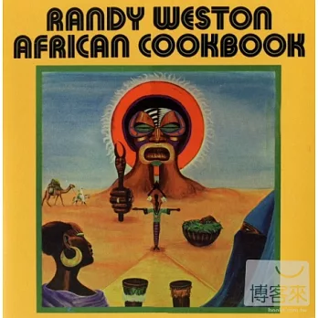 Randy Weston / African Cookbook