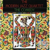 The Modern Jazz Quartet / The Comedy
