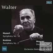 Walter conducts Orchestre National de la RTF Vol.1 Mozart,Brahms,Wagner / Bruno Walter