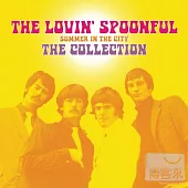 The Lovin’ Spoonful / Summer In The City - The Collection