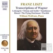 Liszt: Wagner Transcriptions (Liszt Complete Piano Music, Vol. 36) / Wolfram