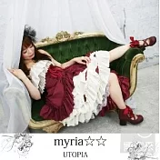 myria☆☆ / UTOPIA