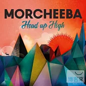 Morcheeba / Head Up High
