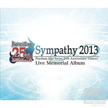 電玩原聲帶 / Phantasy Star 夢幻之星 Series 25th Anniversary Concert Sympathy 2013 LIVE MEMORIAL ALBUM (日本進口版, 2CD+1DVD)