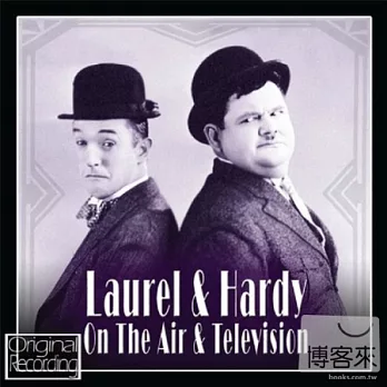 Laurel & Hardy / On The Air And Television
