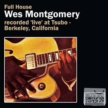 Wes Montgomery / Full House