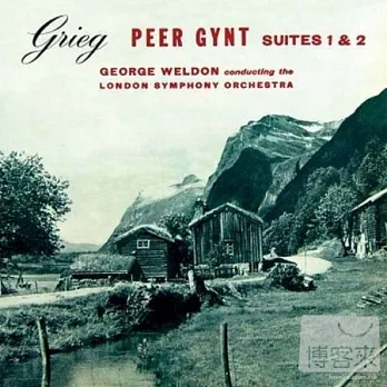 Edvard Grieg : Peer Gynt-Suiten Nr1 & 2 / George Weldon / London Symphony Orchestra