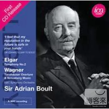 Sir Adrian Boult conducts Elgar & Wagner/ Sir Adrian Boult(conductor) BBC Symphony Orchestra