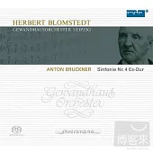 Blomstedt with Gewandhausorchester Leipzig/Bruckner No.4 (Hybrid SACD)