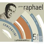 Gunter Raphael serious Vol.5 (concerto works) / Karel Ancerl