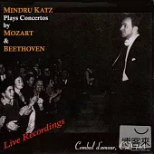 Mozart : Piano Concerto No. 20 in D Minor, K. 466、Beethoven : Piano Concerto No. 3 in C Minor, Op. 37 / Mindru Katz (Piano)