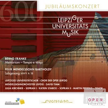 Leipzig University 600th anniversary / Chris Bilobram, Reinhard Wolschina 2CD
