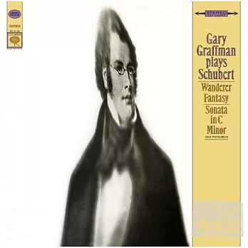 Schubert: Fantasy in C Major, ＂The Wanderer＂, Op. 15 (D. 760); Sonata in C Minor, Op. Posth. (D. 958) / Gary Graffman