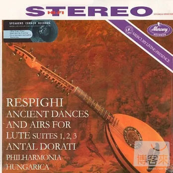 Respighi : Ancient Airs & Dances For Lute & Orchestra Suites No.1,2,3 / Antal Dorati (Conductor) (180g LP)