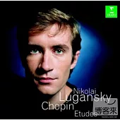 Chopin: Etudes, Op. 10 & 25 / Nikolai Lugansky