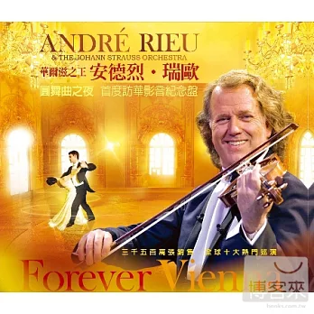 Andre Rieu & The Johann Strauss Orchestra  / Forever Vienna (CD+DVD)