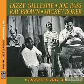Dizzy Gillespie / Dizzy’s Big 4