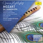 Virtuoso 72 / Opera Highlights, Mozart : Die Zauberfloete