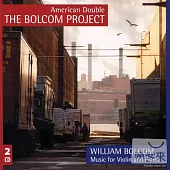 William Bolcom: Complete Music for Violin & Piano / Philip Ficsor (2CD)
