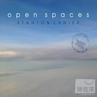 Stanton Lanier / Open Spaces