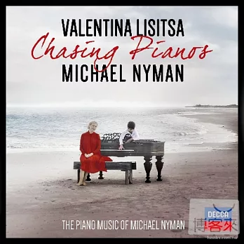 Chasing Pianos: The Piano Music Of Michael Nyman / Valentina Lisitsa