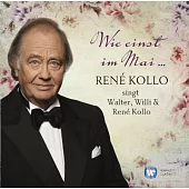 Wie einst im Mai / Rene Kollo (2CD)