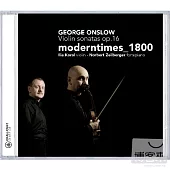 George Onslow violin sonatas op.16 / Ilia Korol, Norbert Zeilberger