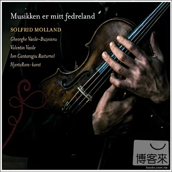 Solfrid Molland / Music is my fatherland (Musikken er mitt fedreland)