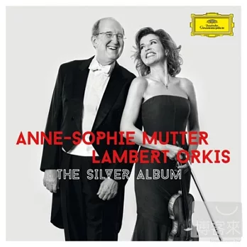 Anne-Sophie Mutter & Lambert Orkis / The Silver Album (2CD)