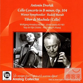 Dvorak : Cello Concerto in B minor, Op. 104 / Tibor de Machula (Cello), Rudolf Moralt (Conductor), Wiener Symphoniker