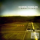 Chris Tomlin / Arriving