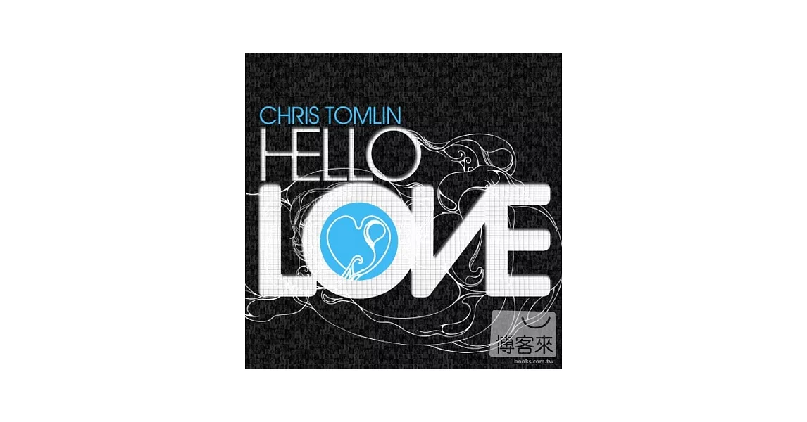 博客來-Chris Tomlin / Hello Love