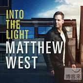 Matthew West / Into the light