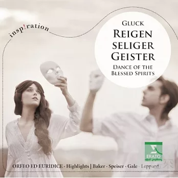 Reigen seliger Geister – Orfeo ed Euridice Highlights (Inspiration series) / Janet Baker (Orfeo) Raymond Leppard