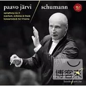 Schumann: Symphony No.4, Overture, Scherzo & Finale & Konzertstuck / Paavo Jarvi & Deutsche Kammerphilharmonie Bremen (SACD)