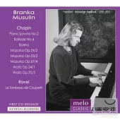 Branka Musulin plays Chopin and Ravel / Branka Musulin