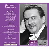 Samson Francois plays Chopin, Liszt, Debussy and Ravel / Samson Francois