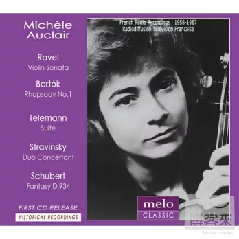 Michele Auclair plays Ravel, Bartok, Telemann, Stravinsky and Schubert / Michele Auclair