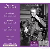 Enrico Mainardi plays Beethoven, Brahms and Bach / Enrico Mainardi