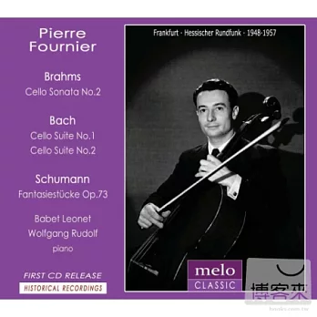 Pierre Fournier plays Brahms, Bach and Schumann / Pierre Fournier