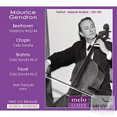 Maurice Gendron plays Beethoven, Chopin, Brahms and Faure / Maurice Gendron