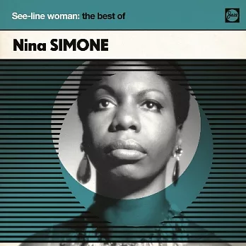 Nina Simone / See-Line Woman - The Very Best of