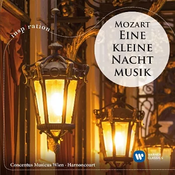 Inspiration - Mozart: Eine kleine Nachtmusik / Harnoncourt