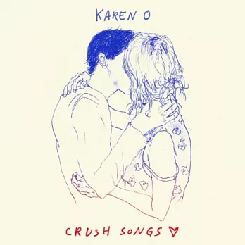 Karen O / Crush Songs (LP)