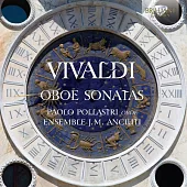 Vivaldi & Chedeville: Oboe Sonatas / Paolo Pollastri